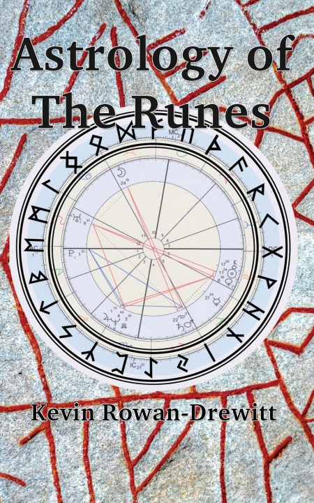 Kniha Astrology of The Runes 