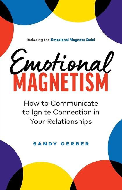 Kniha Emotional Magnetism 