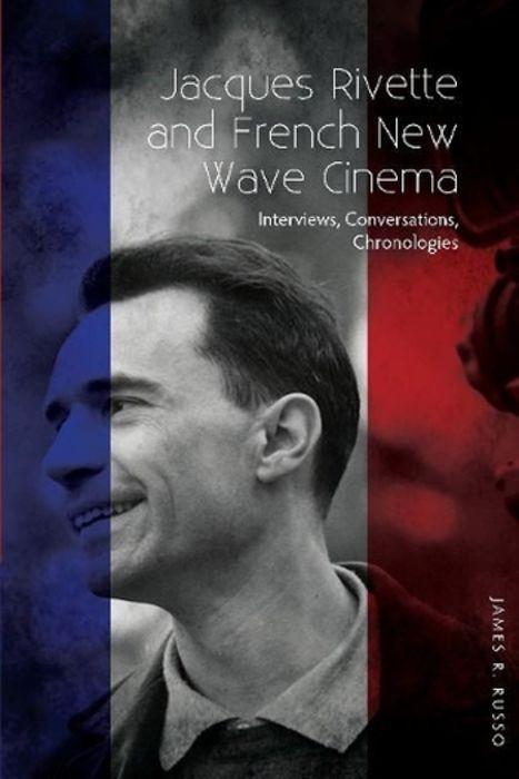 Carte Jacques Rivette and French New Wave Cinema 