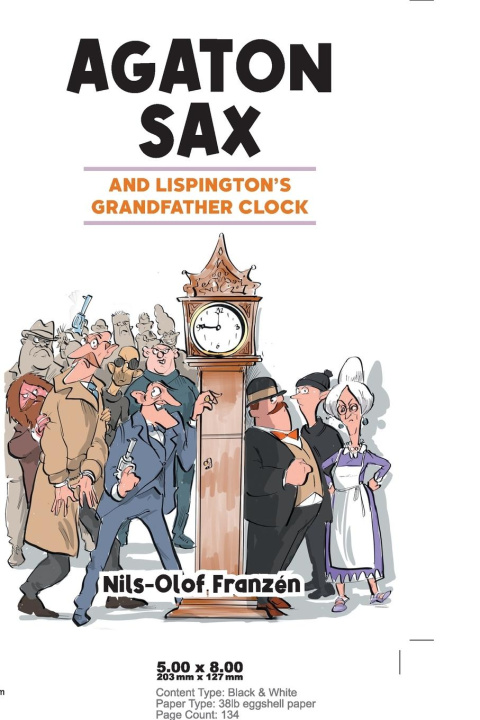 Kniha Agaton Sax and Lispington's Grandfather Clock 