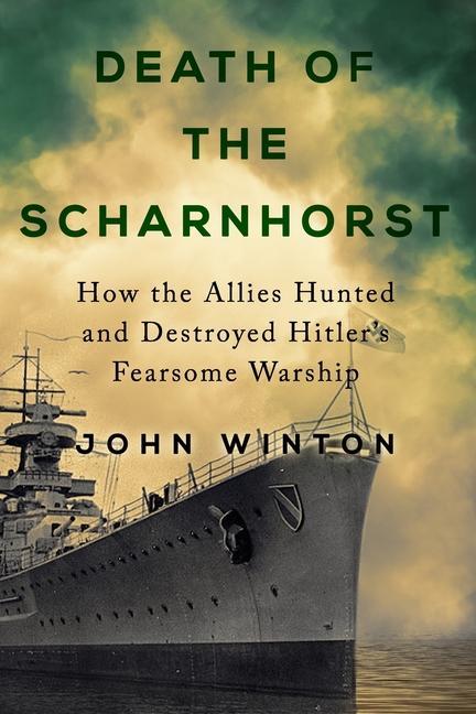 Kniha Death of the Scharnhorst 
