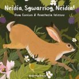 Kniha Neidia, Sgwarnog, Neidia! Anastasia Izlesou