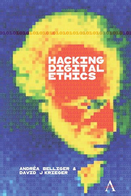 Boek Hacking Digital Ethics Andréa Belliger