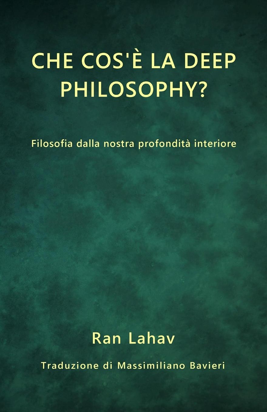 Kniha Che cos'e la Deep Philosophy? 