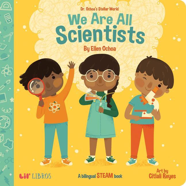 Kniha We Are All Scientists / Somos todos cientificos Citlali Reyes