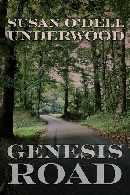 Knjiga Genesis Road Susan O'Dell Underwood
