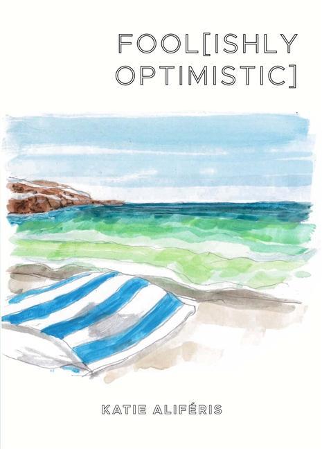 Knjiga Fool[ishly Optimistic] 