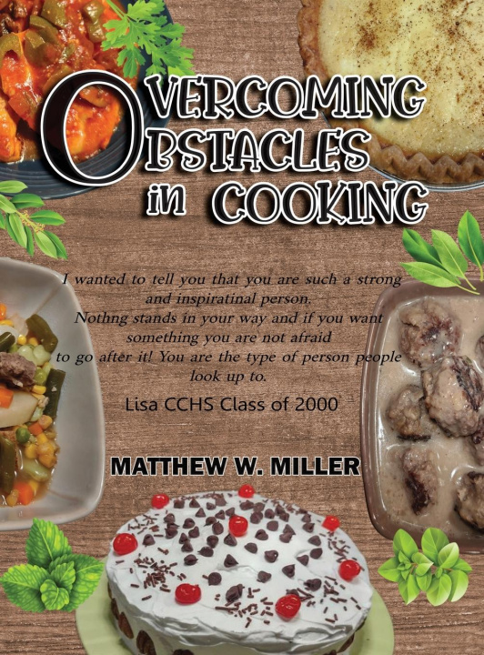 Книга Overcoming Obstacles in Cooking Matthew W. Miller