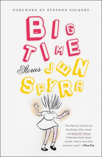 Buch Big Time Stephen Colbert