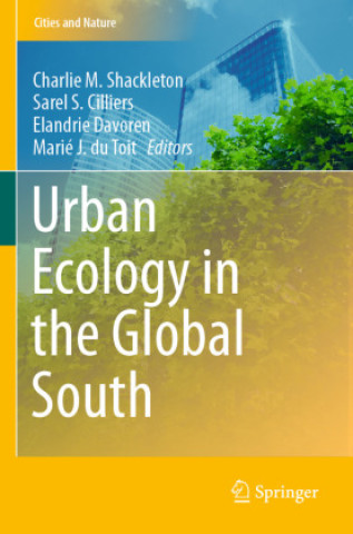 Könyv Urban Ecology in the Global South Charlie M. Shackleton