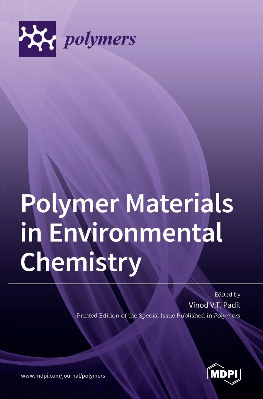 Kniha Polymer Materials in Environmental Chemistry Vinod V.T. Padil