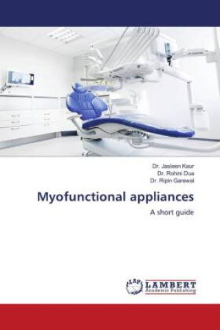 Livro Myofunctional appliances Rohini Dua