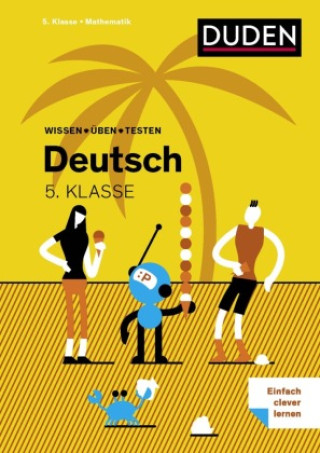Knjiga Wissen - Üben - Testen: Deutsch 5. Klasse 
