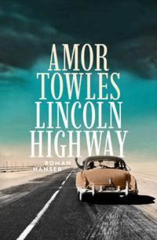 Kniha Lincoln Highway Susanne Höbel