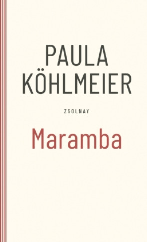 Knjiga Maramba Paula Köhlmeier