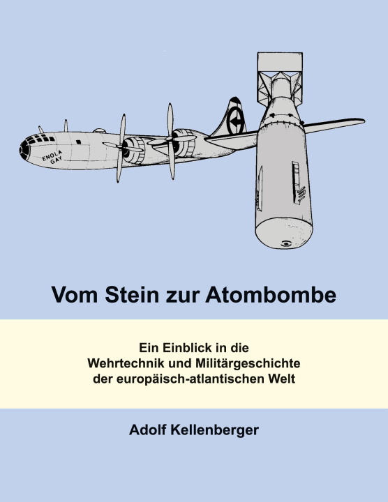 Книга Vom Stein zur Atombombe 