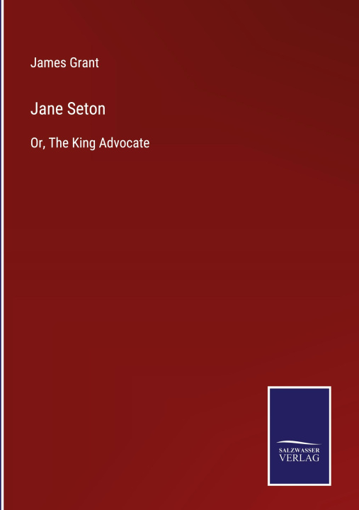 Knjiga Jane Seton James Grant