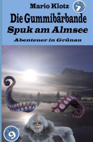 Knjiga Die Gummibärbande Mario Klotz