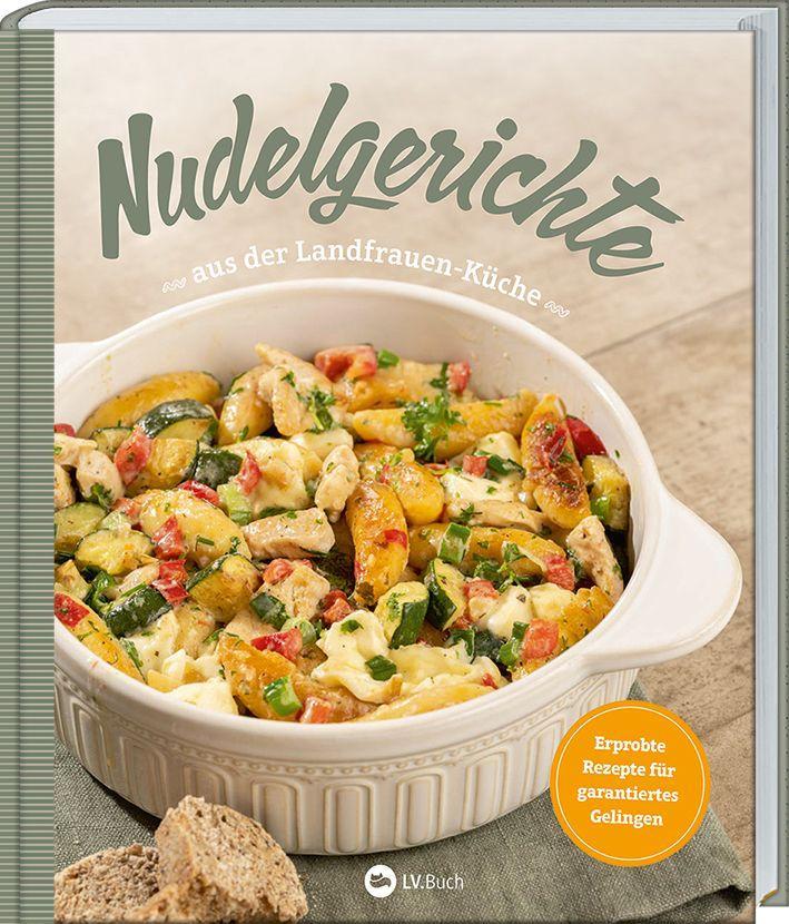 Kniha Nudelgerichte aus der Landfrauen-Küche 
