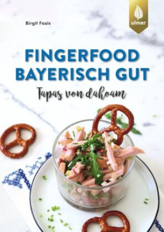 Книга Fingerfood - bayerisch gut 