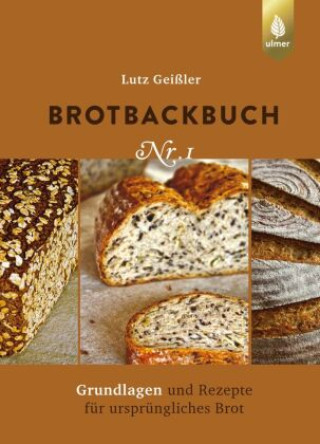 Buch Brotbackbuch Nr. 1 Lutz Geißler