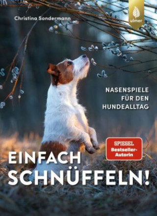 Knjiga Einfach schnüffeln! Christina Sondermann