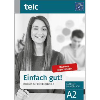 Kniha Einfach gut! Deutsch für die Integration A2 Lehrerhandbuch Ines Hälbig