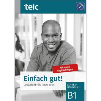 Kniha Einfach gut! Deutsch für die Integration B1 Lehrerhandbuch Ines Hälbig