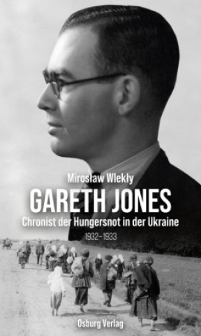 Knjiga Gareth Jones Miroslaw Wlekly