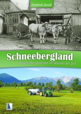 Knjiga Schneebergland Friedrich Zwickl