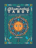 Könyv The Illuminated Tarot. Сияющее Таро (53 карты для игр и предсказаний) К. Киган