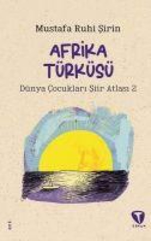 Книга Afrika Türküsü 