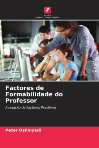 Книга Factores de Formabilidade do Professor Peter Oshinyadi