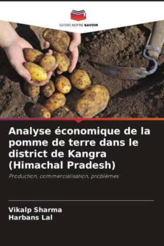 Könyv Analyse économique de la pomme de terre dans le district de Kangra (Himachal Pradesh) Harbans Lal