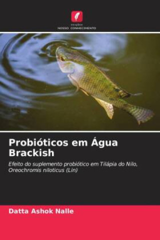 Knjiga Probióticos em Água Brackish Datta Ashok Nalle