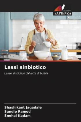 Knjiga Lassi sinbiotico Sandip Ramod