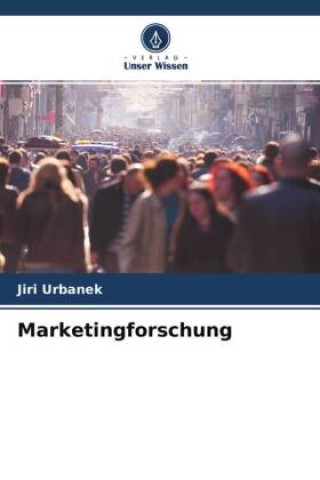 Knjiga Marketingforschung Jiri Urbanek