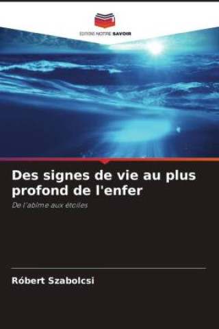 Carte Des signes de vie au plus profond de l'enfer 