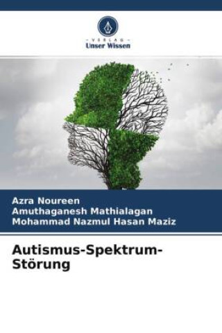 Книга Autismus-Spektrum-Störung Amuthaganesh Mathialagan