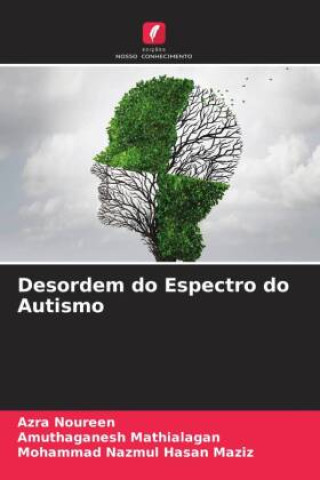 Книга Desordem do Espectro do Autismo Amuthaganesh Mathialagan