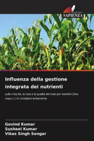 Книга Influenza della gestione integrata dei nutrienti Susheel Kumar