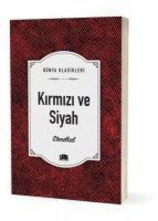 Boek Dünya Klasikleri Kirmizi ve Siyah 