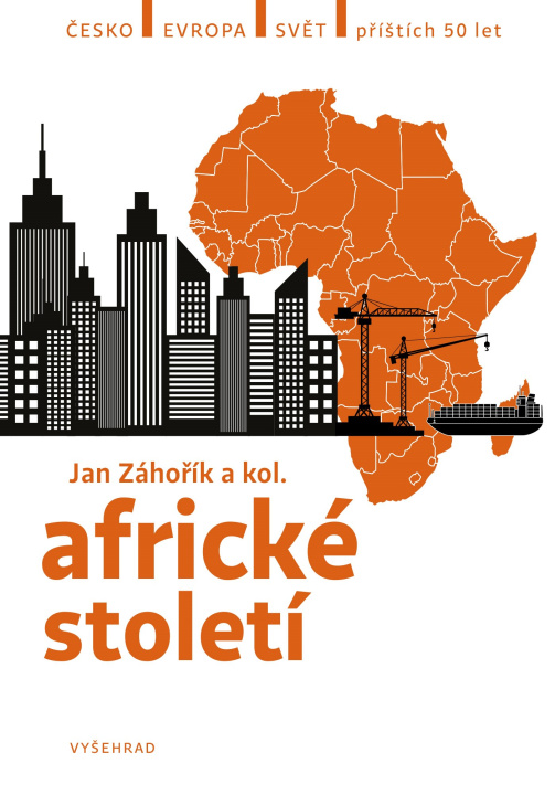 Книга Africké století Jan Záhořík