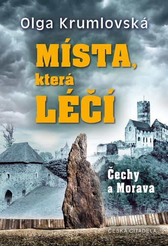 Kniha Místa, která léčí Olga Krumlovská