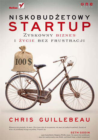 Kniha Niskobudżetowy startup. Zyskowny biznes i życie bez frustracji Chris Guillebeau