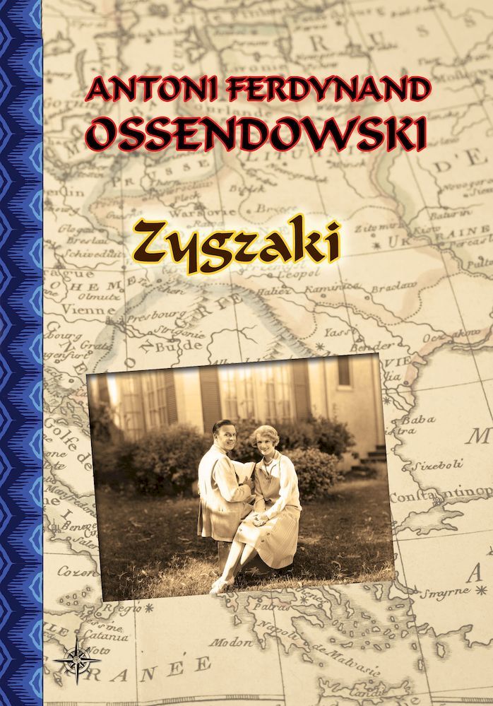 Книга Zygzaki Ossendowski Antoni Ferdynand