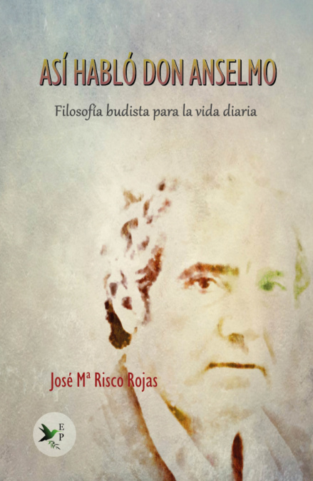 Boek Así habló don Anselmo JOSE MARIA RISCO ROJAS