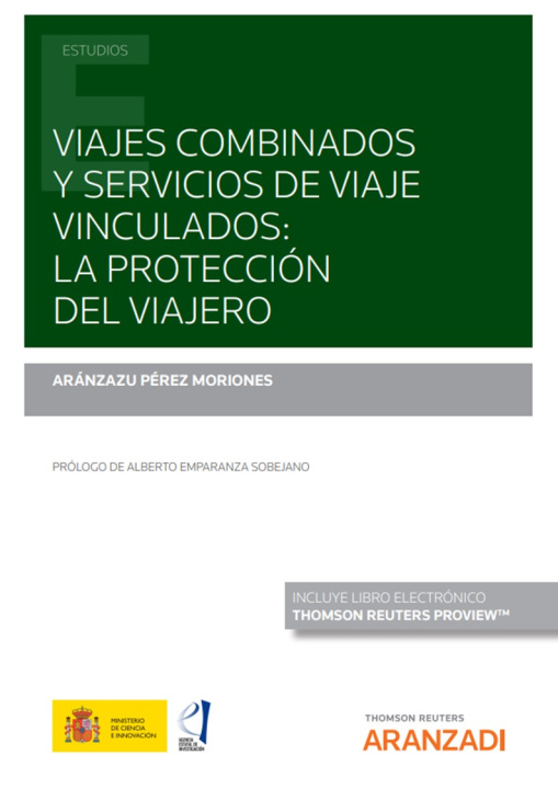 Carte Viajes combinados y servicios de viaje vinculados: la protección del viajero (Pa ARANZAZU PEREZ MORIONES