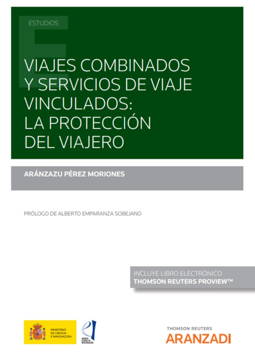 Książka Viajes combinados y servicios de viaje vinculados: la protección del viajero (Pa ARANZAZU PEREZ MORIONES