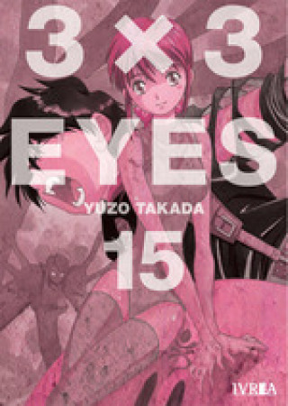 Книга 3X3 EYES 15 YUZO TAKADA